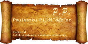 Pauleszku Piládész névjegykártya
